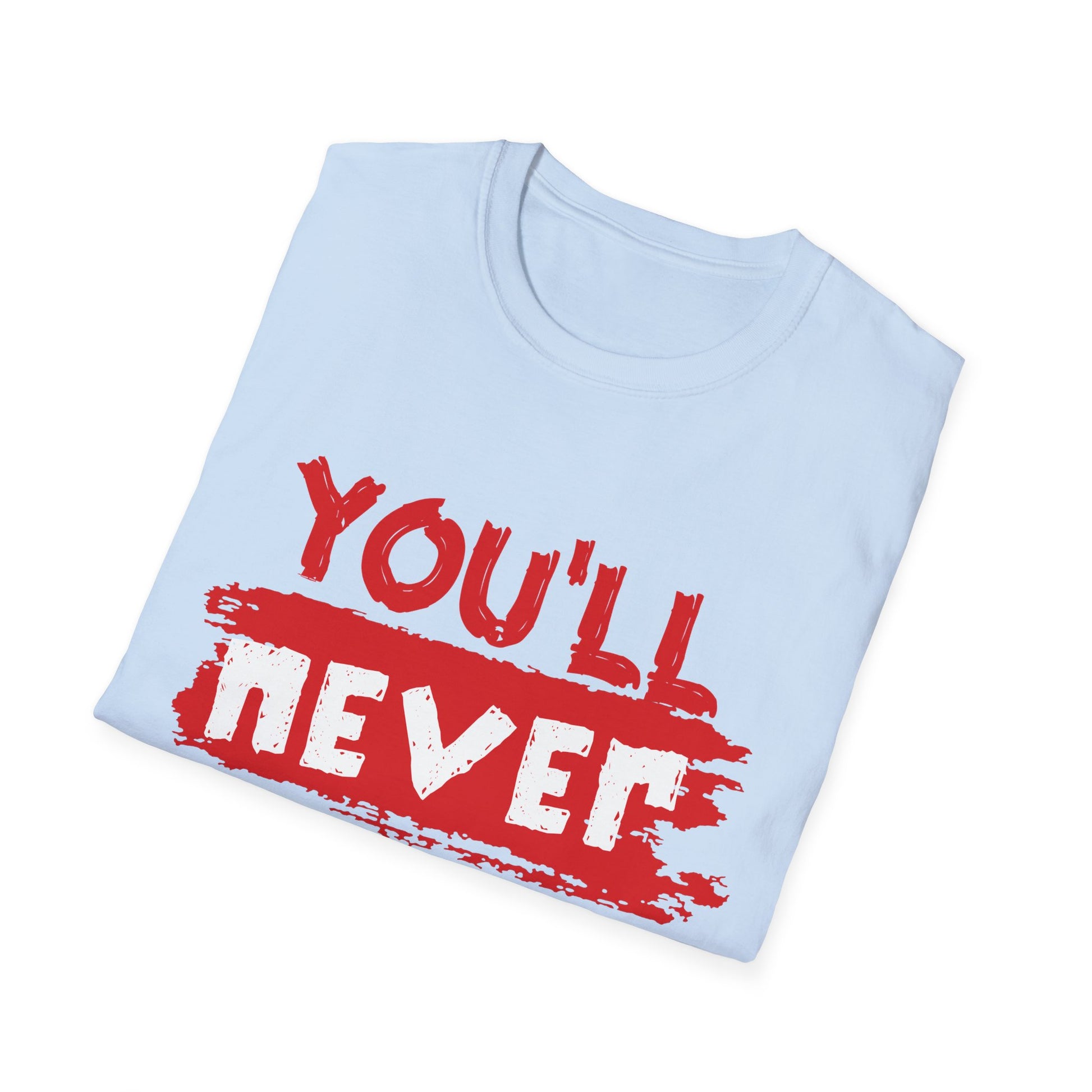 You'll Never Walk Alone | Unisex Softstyle T-Shirt - Conthur Shop