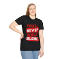 You'll Never Walk Alone | Unisex Softstyle T-Shirt - Conthur Shop