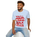 You'll Never Walk Alone | Unisex Softstyle T-Shirt - Conthur Shop