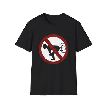 No farting | Unisex Softstyle T-Shirt