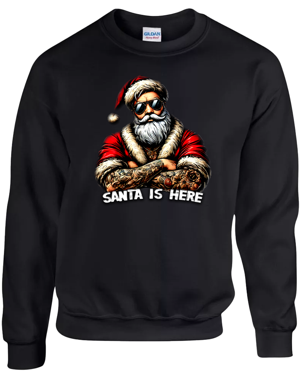 Santa Is Here | Crewneck Sweatshirt S-5XL